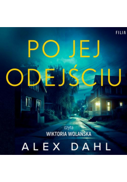 Po jej odejściu