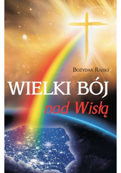 Wielki Bój nad Wisłą