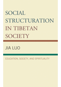 Social Structuration in Tibetan Society