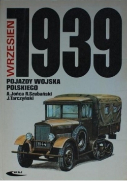 Wrzesień 1939 pojazdy wojskowa polskiego