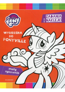 My Little Pony Zadania i naklejki Wycieczka do Ponyville