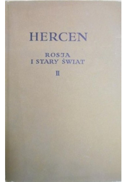 Rosja i stary świat Tom II