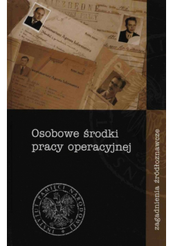 Osobowe środki pracy operacyjnej