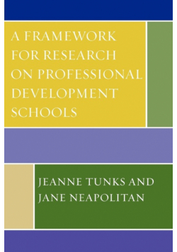 A Framework for Research on Professional Development Schools
