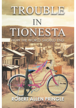 Trouble in Tionesta