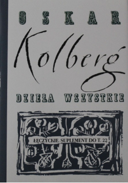 Kolberg Dzieła wszystkie Łęczyckie