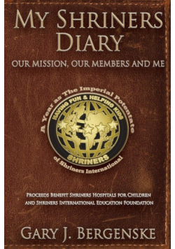 My Shriners Diary