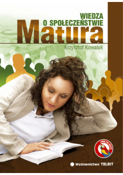 Matura. Wiedza o społeczeństwie