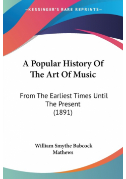 A Popular History Of The Art Of Music