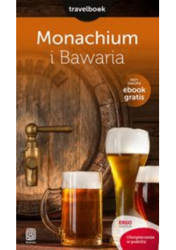 Monachium i Bawaria Travelbook Wydanie 1