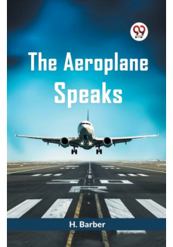 The Aeroplane Speaks