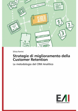 Strategie di miglioramento della Customer Retention