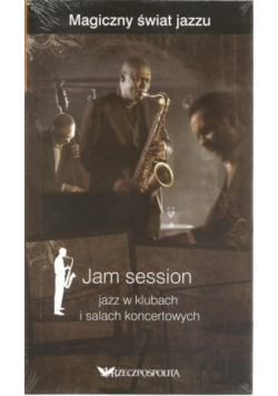 Jam session jazz w klubach i salach koncertowych