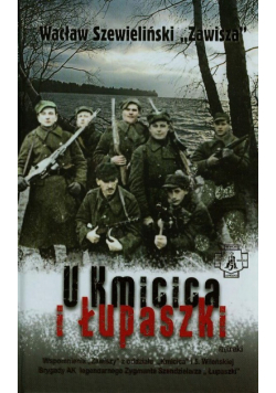 U Kmicica i Łupaszki