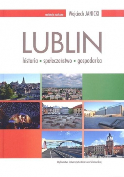 Lublin historia społeczeństwo gospodarka