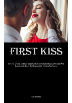 First Kiss