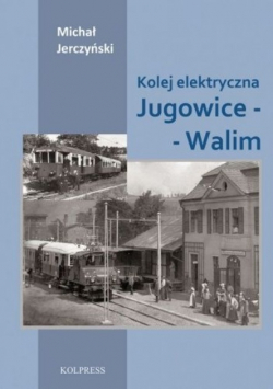 Kolej elektryczna Jugowice Walim