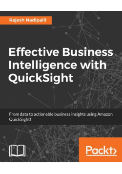 Effective Business Intelligence with QuickSight
