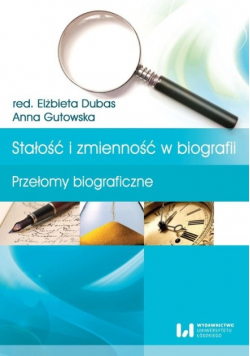 Stałość i zmienność w biografii