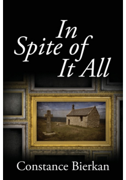 In Spite of It All