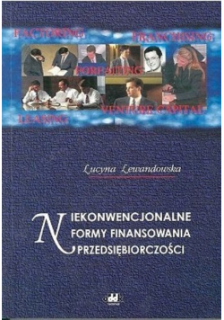Niekonwencjonalne formy finansowania przedsiębiorstw