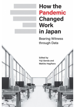 How the Pandemic Changed Work in Japan