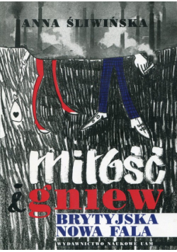Miłość i gniew