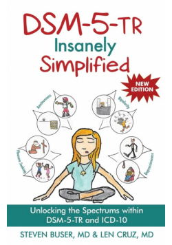 DSM-5-TR Insanely Simplified