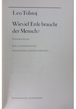 Wieviel Erde braucht der Mensch