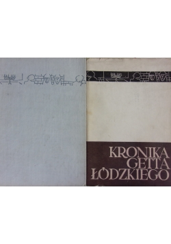 Kronika Getta Łódzkiego Tom I-II