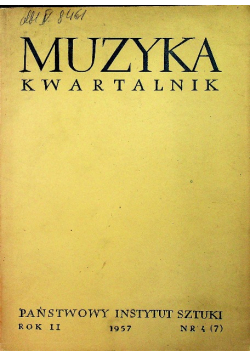 Muzyka kwartalnik Nr 4 (7) / 1957