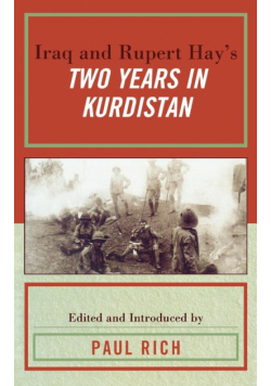 Iraq and Rupert Hay's Two Years in Kurdistan