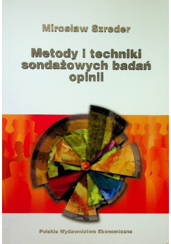 Metody i techniki sondażowych badań opinii