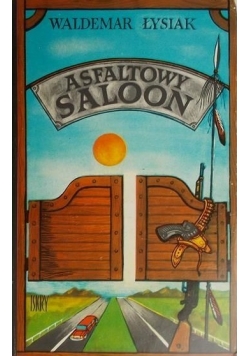 Asfaltowy saloon