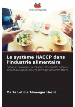 Le système HACCP dans l'industrie alimentaire