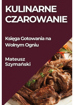 Kulinarne Czarowanie