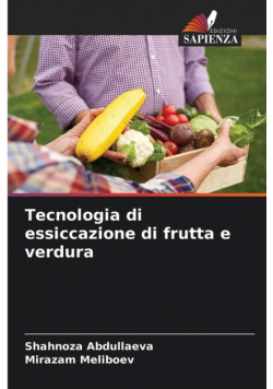 Tecnologia di essiccazione di frutta e verdura