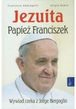 Jezuita Papież Franciszek