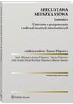 Specustawa mieszkaniowa. Komentarz