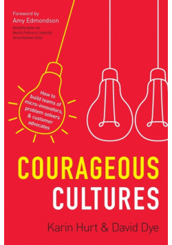 Courageous Cultures