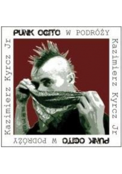 Punk Ogito w podróży