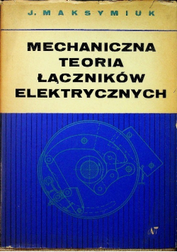 Mechaniczna teoria łączników elektrycznych