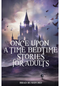 Once Upon a Time-Bedtime Stories For Adults