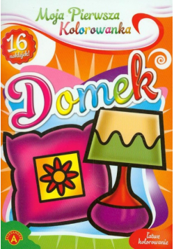 Moja pierwsza kolorowanka Domek