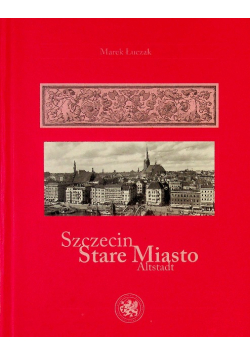 Szczecin Stare Miasto