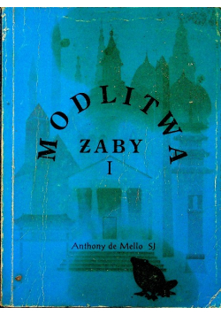 Modlitwa żaby Tom 1