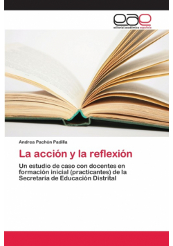 La acción y la reflexión