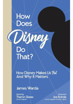 How Does Disney Do That?