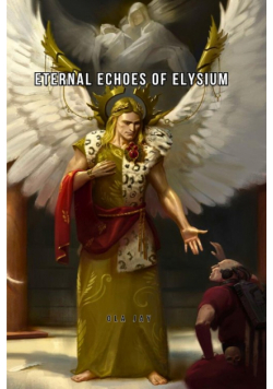 Eternal Echoes of Elysium