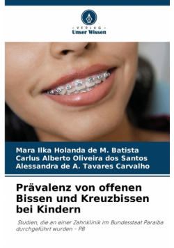 Prävalenz von offenen Bissen und Kreuzbissen bei Kindern